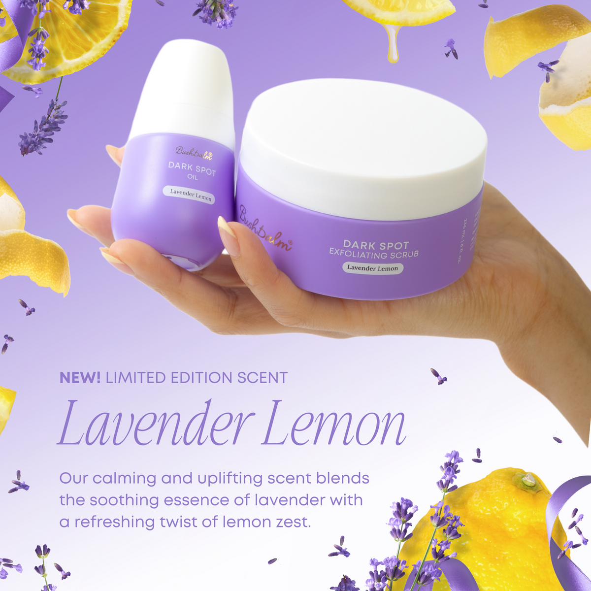 Dark Spot 2 Step Routine - Lavender Lemon N9